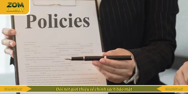 Đôi nét giới thiệu về chính sách bảo mật