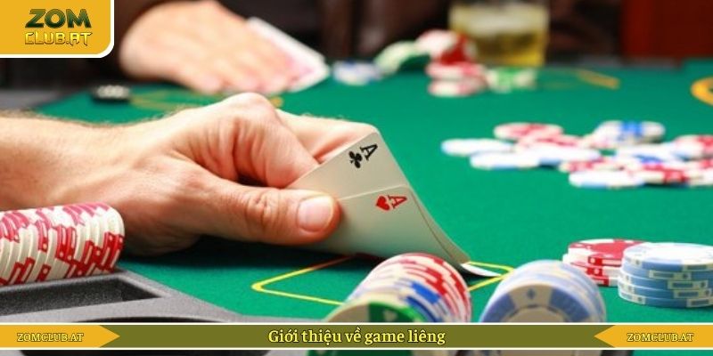 Giới thiệu về game liêng