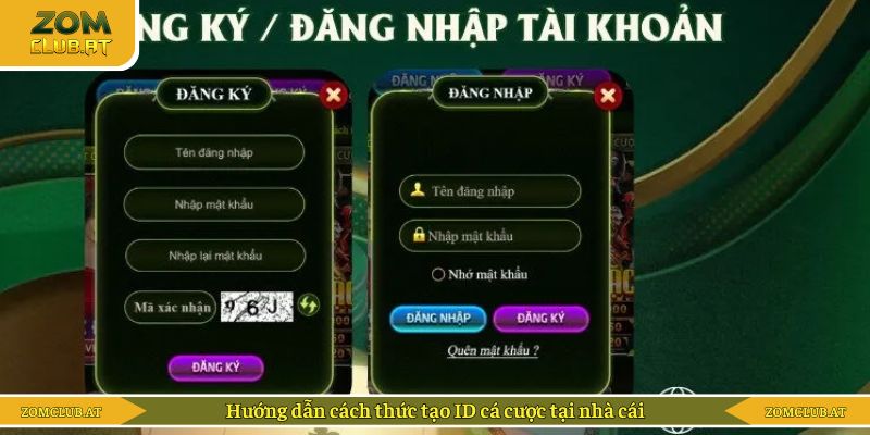 Hướng dẫn cách thức tạo ID cá cược tại nhà cái