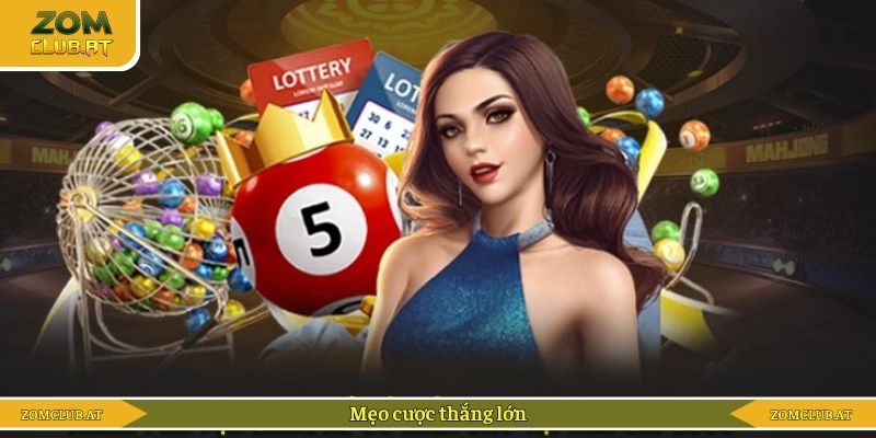 Mẹo cược thắng lớn