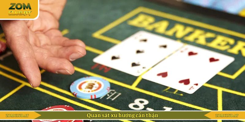 Cách đọc bảng phụ trong Baccarat bằng xem xét xu hướng