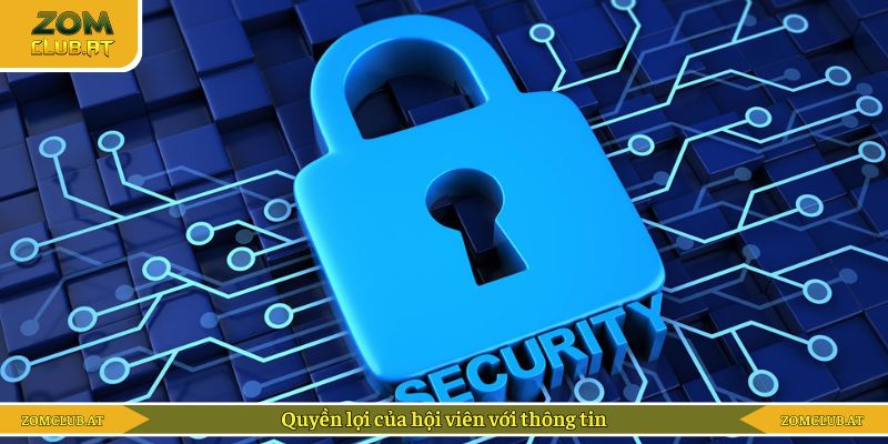 Quyền lợi của hội viên với thông tin